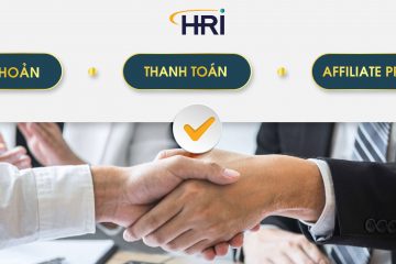 HRI – ĐIỀU KHOẢN – THANH TOÁN -Affiliate Program