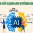 Cách sử dụng AI thông minh 