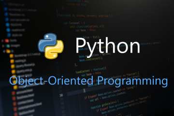 [PYTHON] – LẬP TRÌNH HƯỚNG ĐỐI TƯỢNG