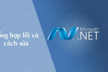 Sửa lỗi .NET Framework trên Windows 10 với công cụ .NET Framework Repair Tool